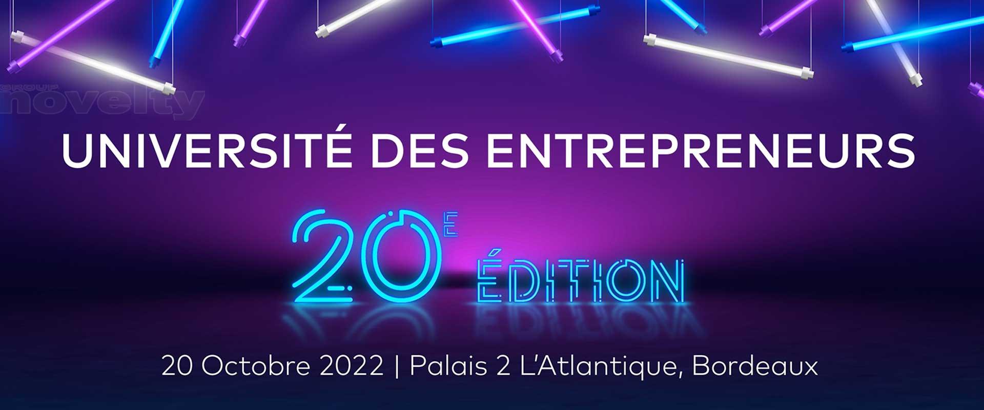 Photo 20ème édition de l\'université des entrepreneurs avec Novelty Bordeaux